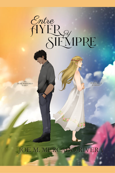 Entre Ayer y Siempre